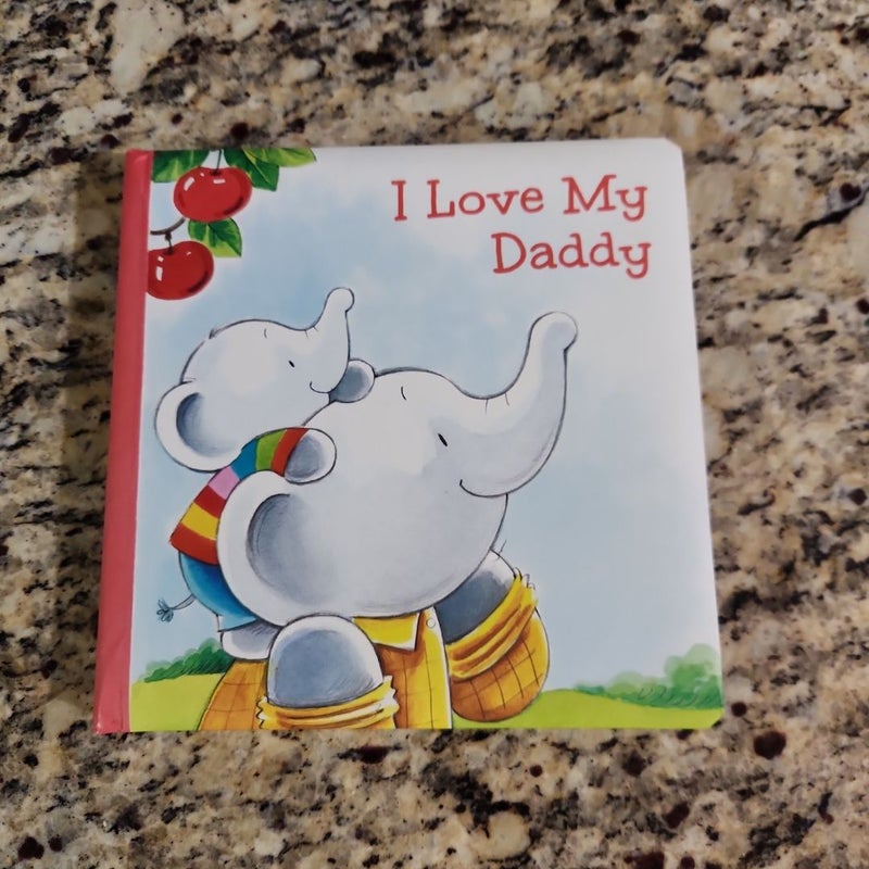 I Love My Daddy