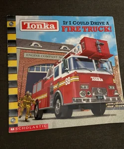 Tony’s If I Coulf Drive  Fire Truck 