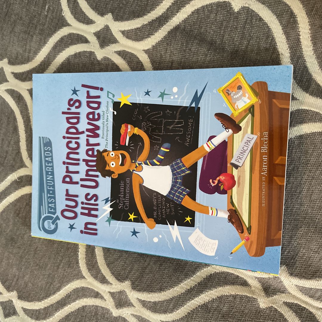 Our Principal's in His Underwear!