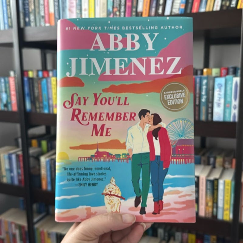 Say You'll Remember Me