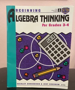 Beginning Algebra Thinking