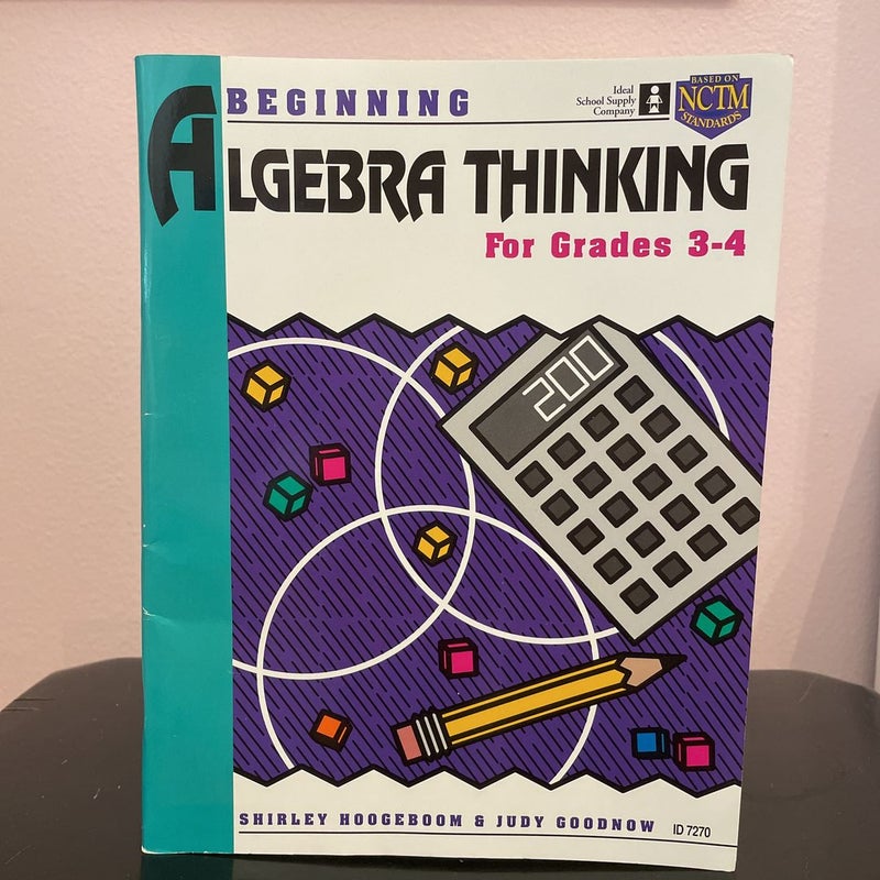 Beginning Algebra Thinking