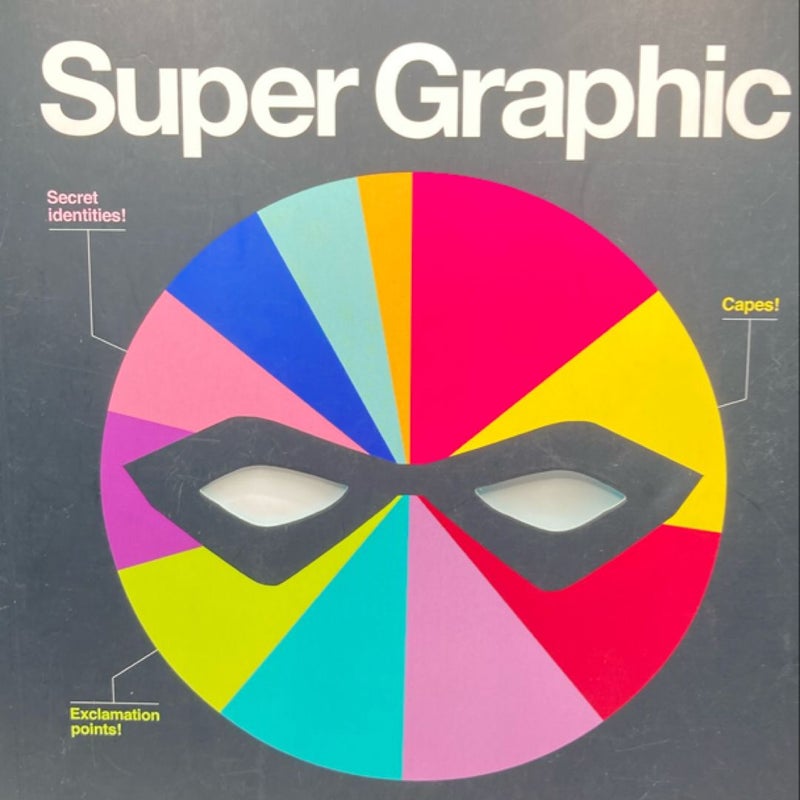 Super Graphic