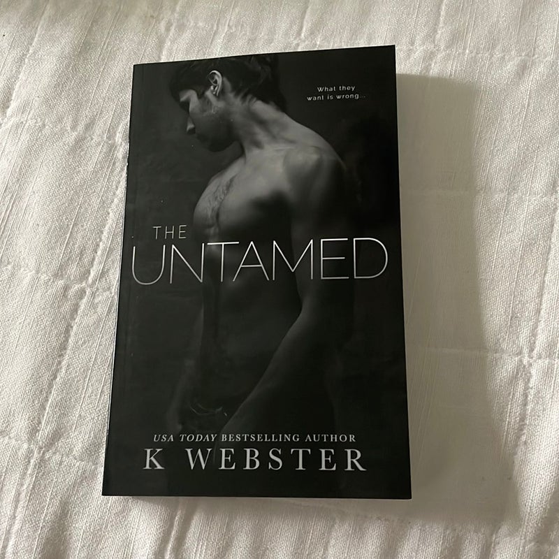 The Untamed (SIGNED) by K. Webster