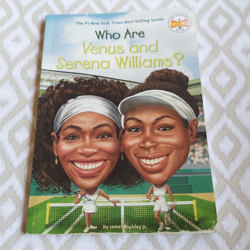 Who Are Venus and Serena Williams?