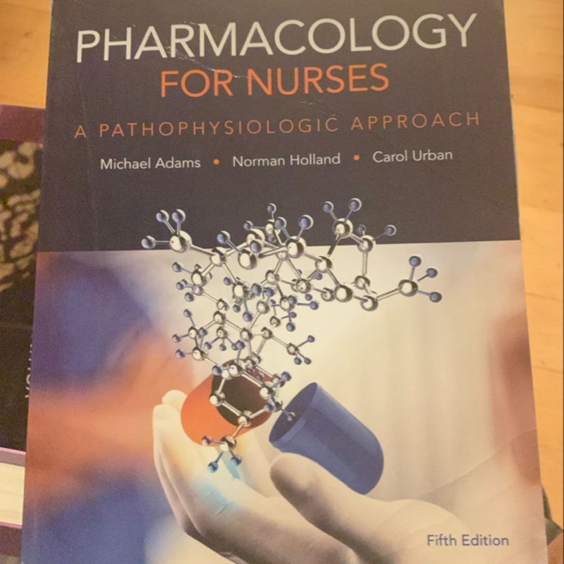 Pharmacology for Nurses