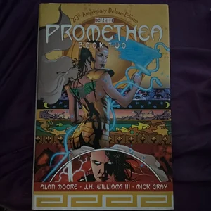 Promethea: the 20th Anniversary Deluxe Edition Book Two