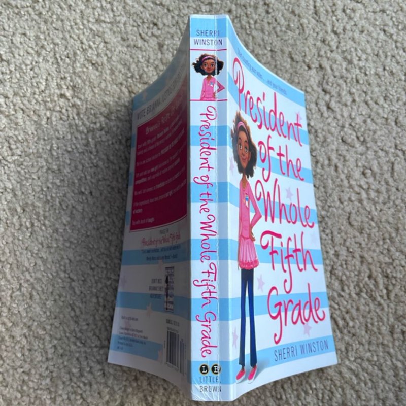 President of the Whole Fifth Grade