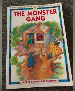 The monster gang