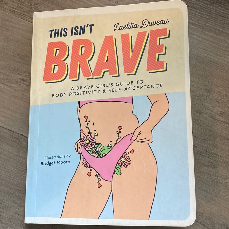 This Isn't Brave