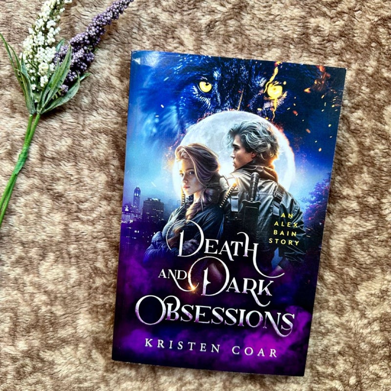 Death and Dark Obsessions (Alex Bain Book 2)