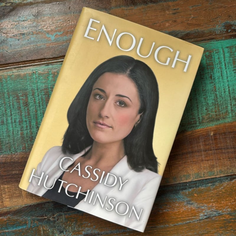 Enough by Cassidy Hutchinson, Hardcover | Pangobooks