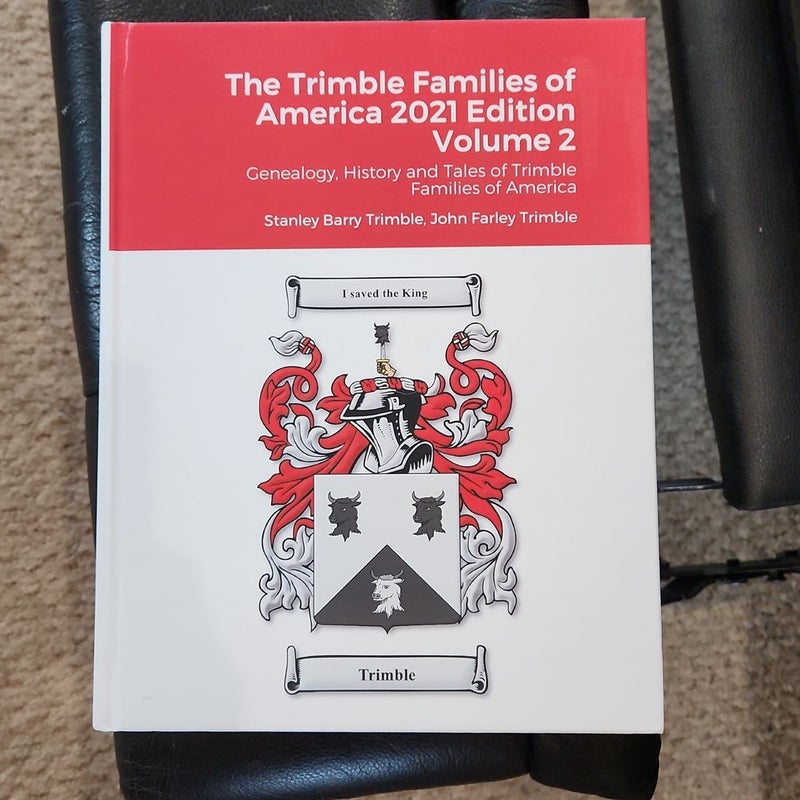 The Trimble Families of America 2021 Volume 2