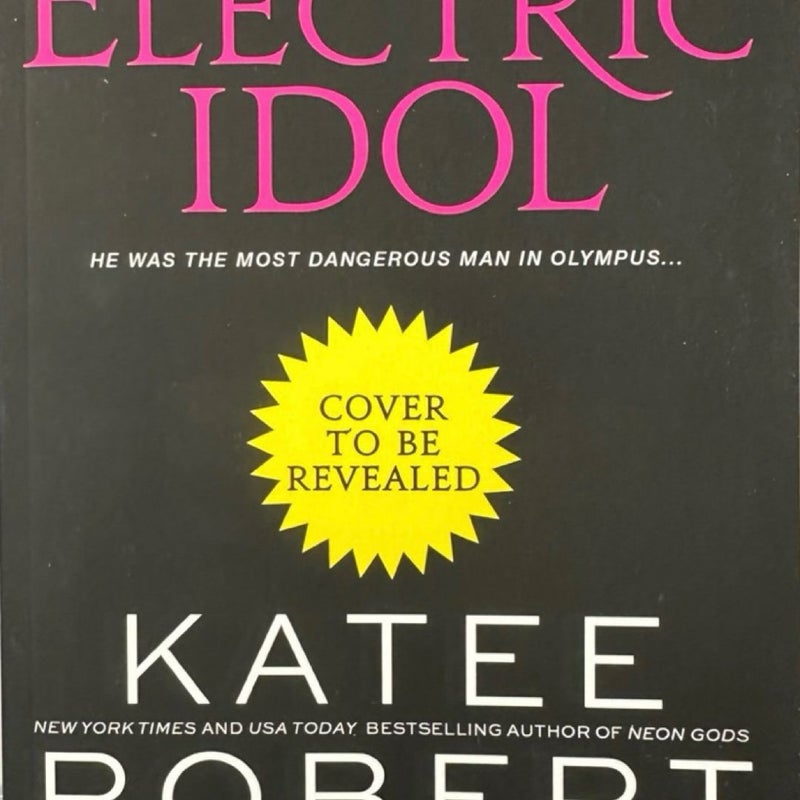 ARC and Signed Copy Electric Idol