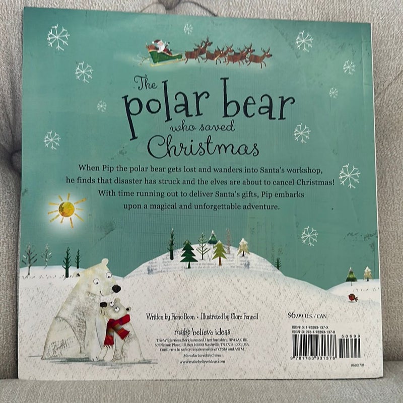 The Polar Bear Who Saved Christmas