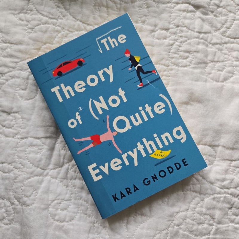 The Theory of (Not Quite) Everything