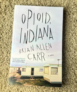 Opioid, Indiana