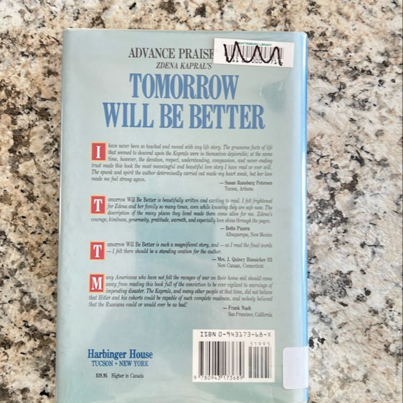 Tomorrow Will Be Better