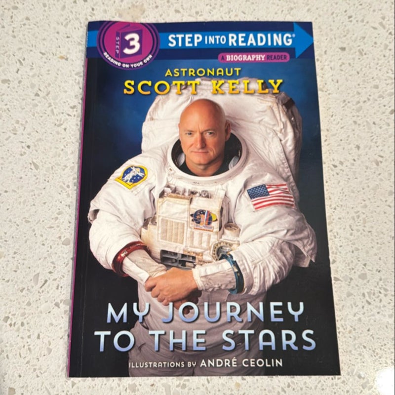 My Journey to the Stars (Step into Reading)