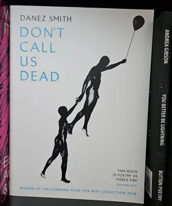 Don't Call Us Dead