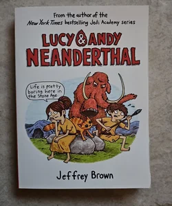 Lucy & Andy Neanderhal
