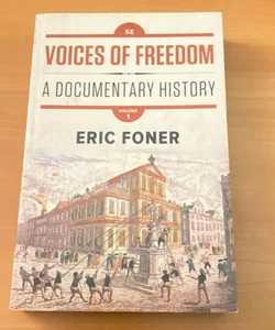 Voice of freedom A documentary history 
