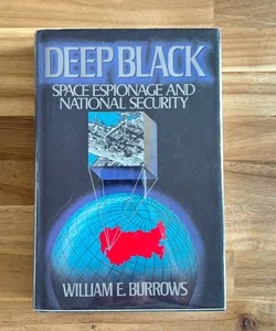 Deep Black space espionage and national security 