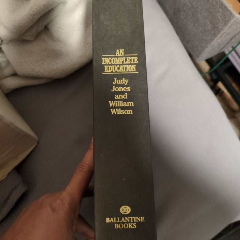 An Incomplete Education, Revised Edition