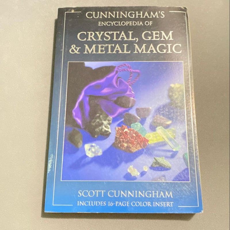 Cunningham's Encyclopedia of Crystal, Gem and Metal Magic