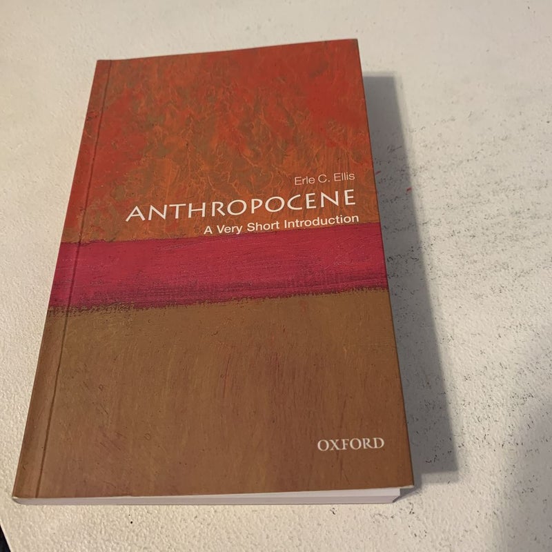 Anthropocene: a Very Short Introduction