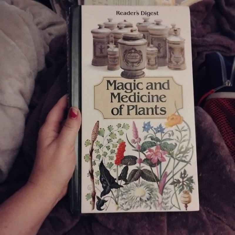 Magic and Medicine of Plants