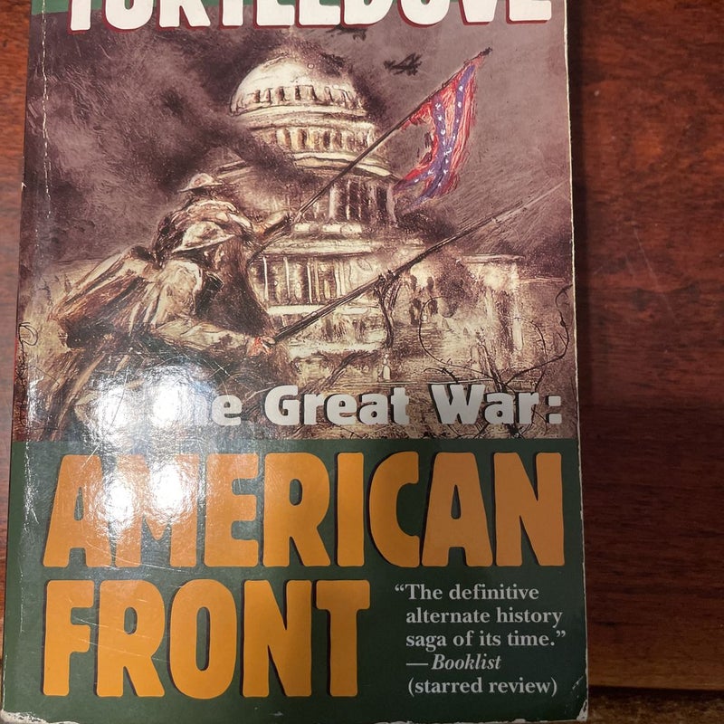 American Front (the Great War, Book One)