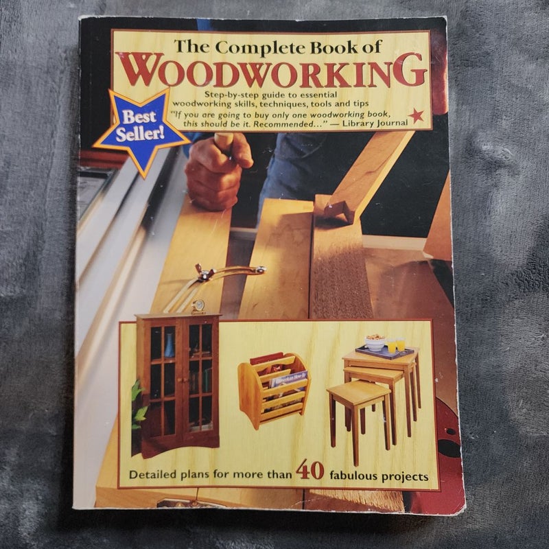 The Complete Book of Woodworking