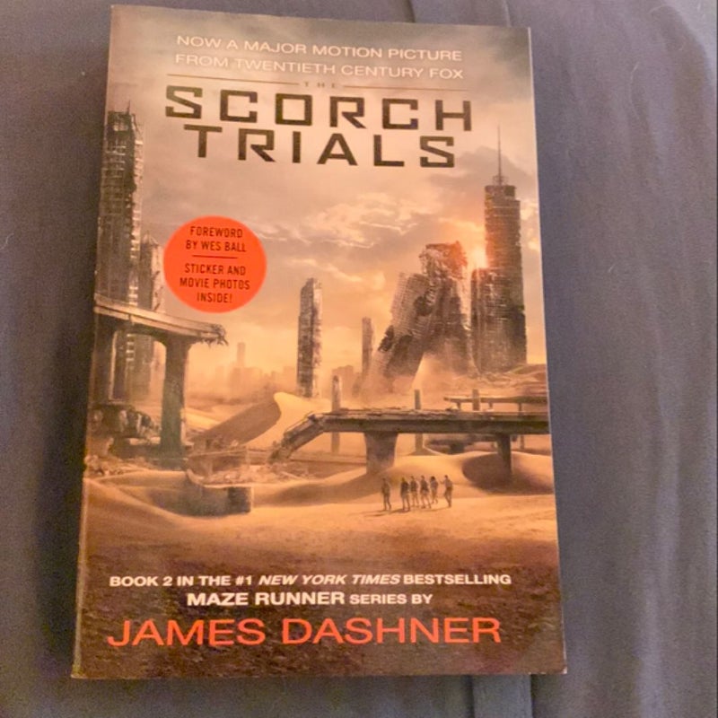 The Scorch Trials Movie Tie-In Edition (Maze Runner, Book Two)