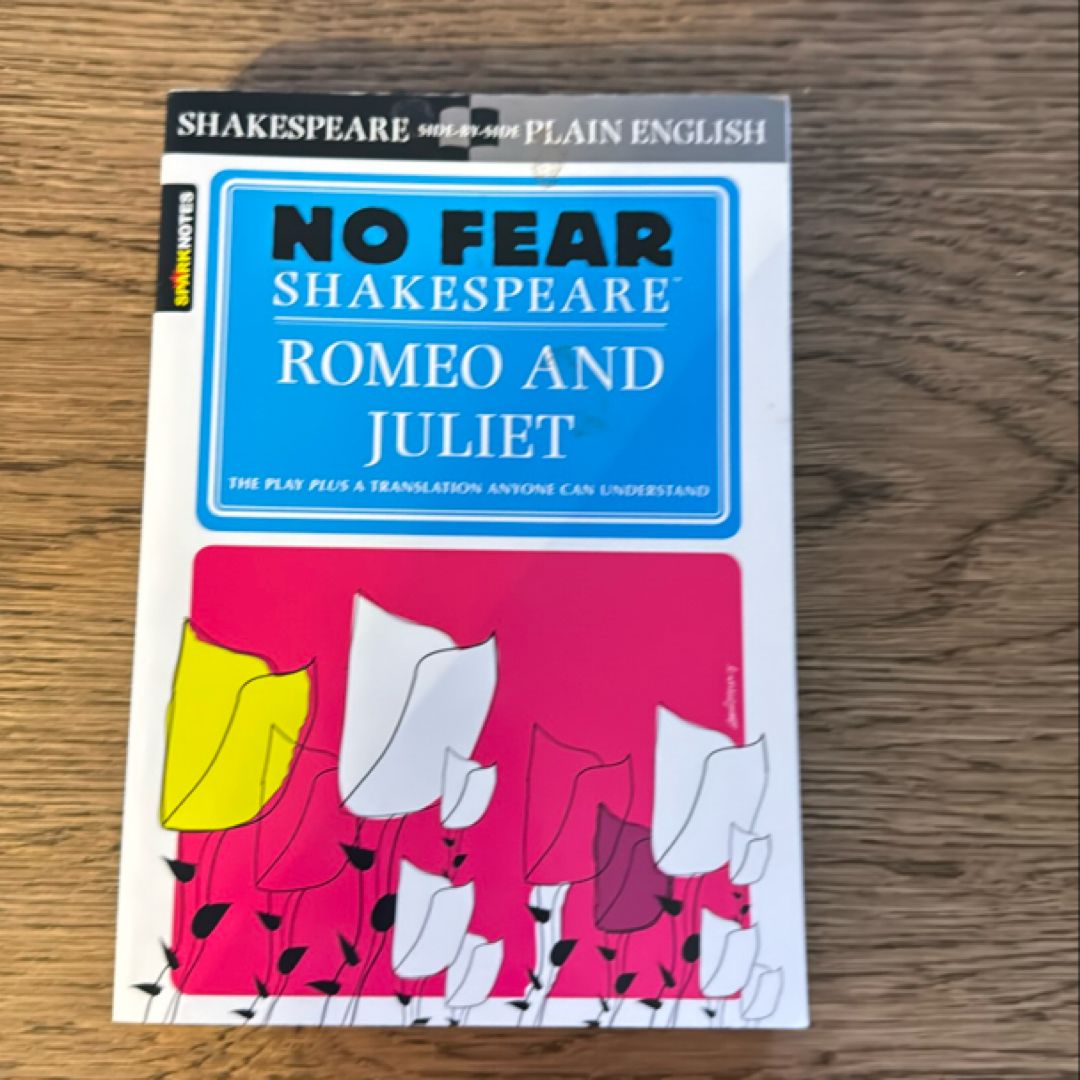 Romeo and Juliet (No Fear Shakespeare)
