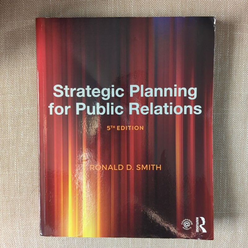 Strategic Planning for Public Relations