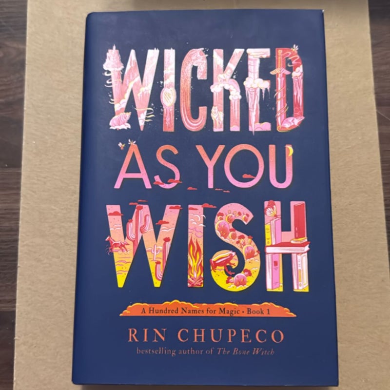 Wicked As You Wish