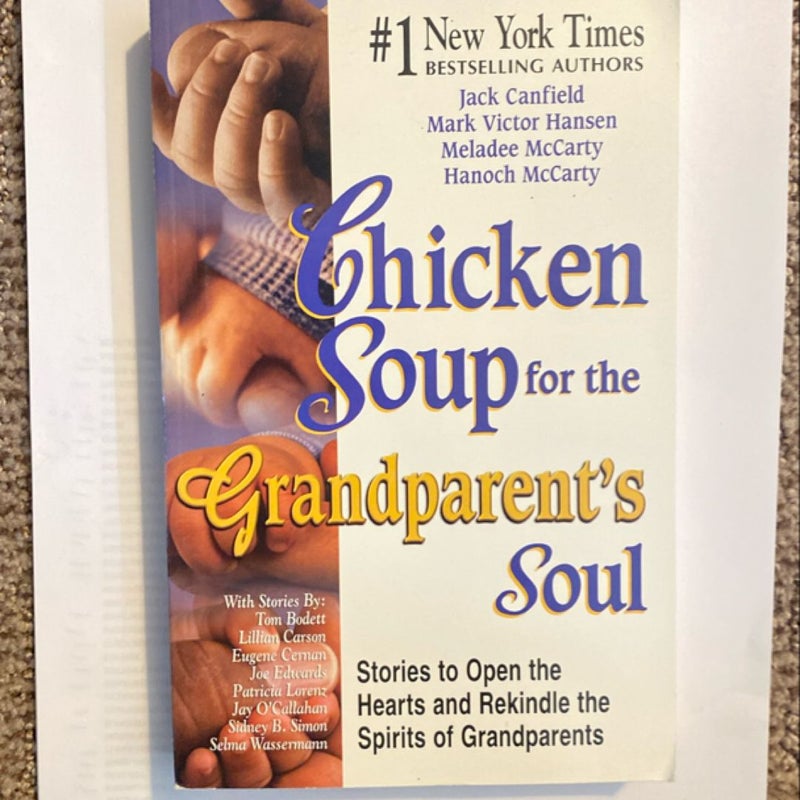 Chicken Soup for the Grandparent's Soul