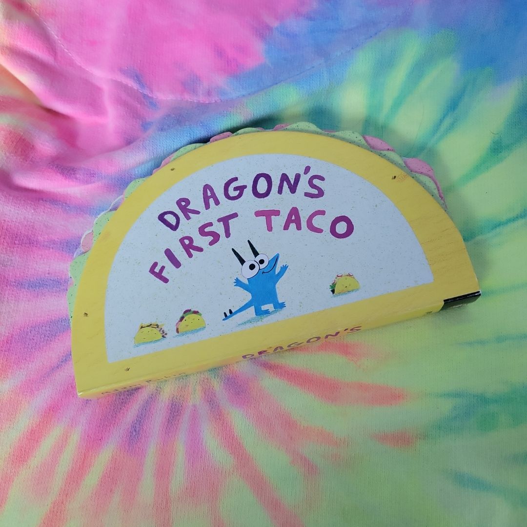 Dragon's First Taco (from the Creators of Dragons Love Tacos)