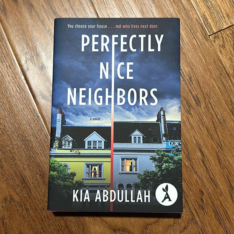 Perfectly Nice Neighbors