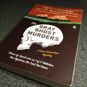 The Gray Ghost Murders