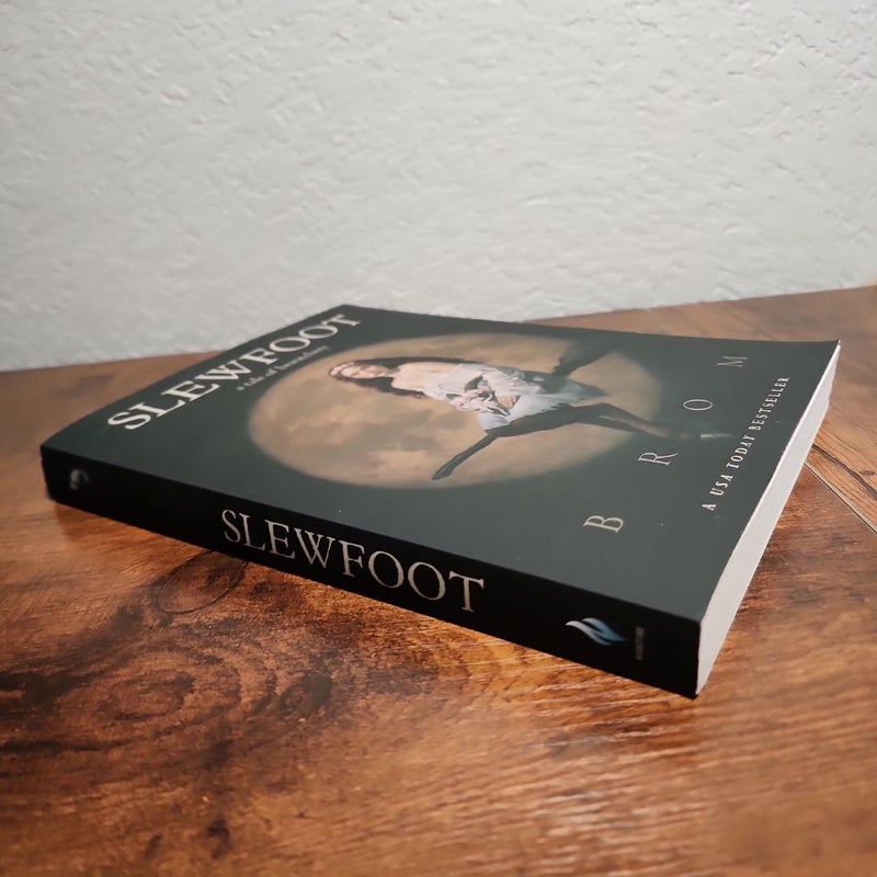 Slewfoot