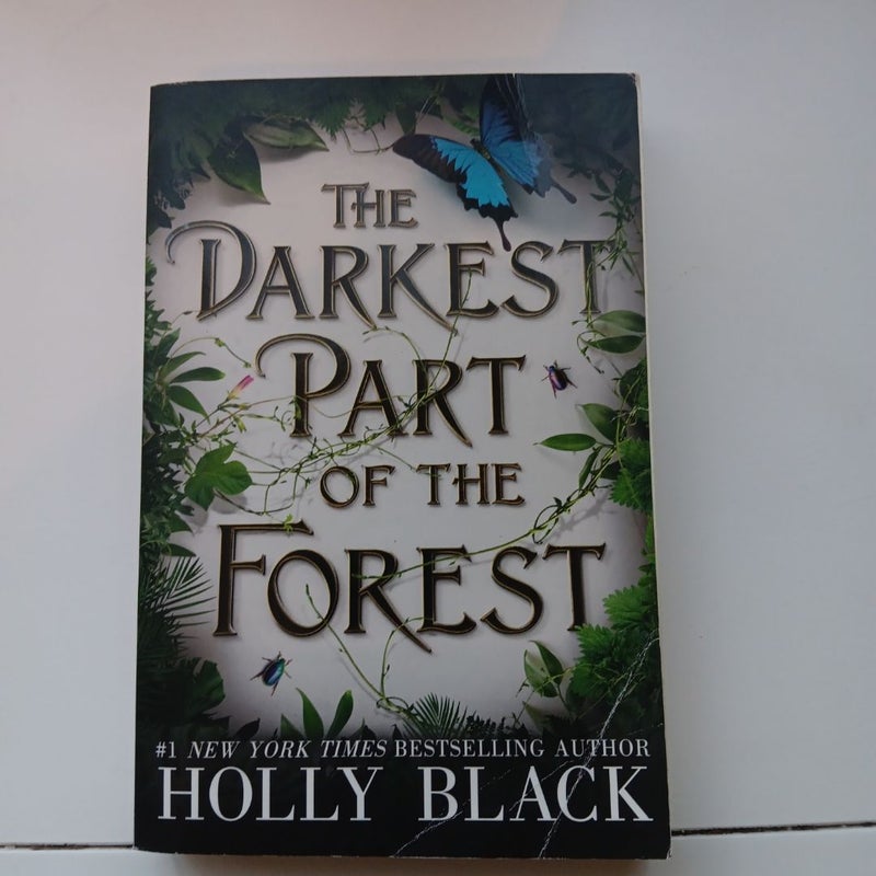 The Darkest Part of the Forest