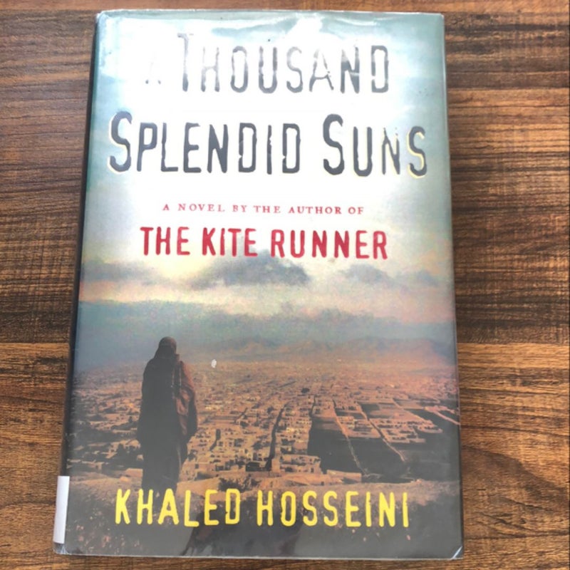 A Thousand Splendid Suns