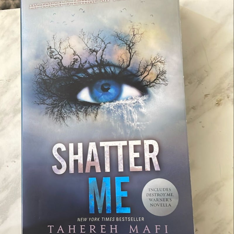 Shatter Me