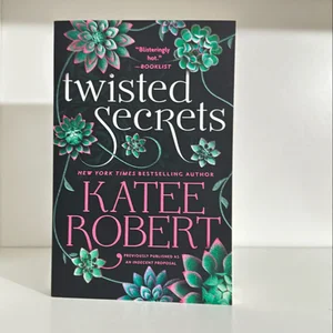 Twisted Secrets (previously Published As Indecent Proposal)