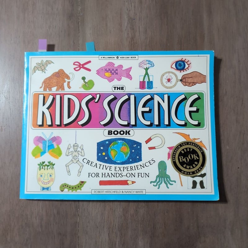 The Kid's Science Book 