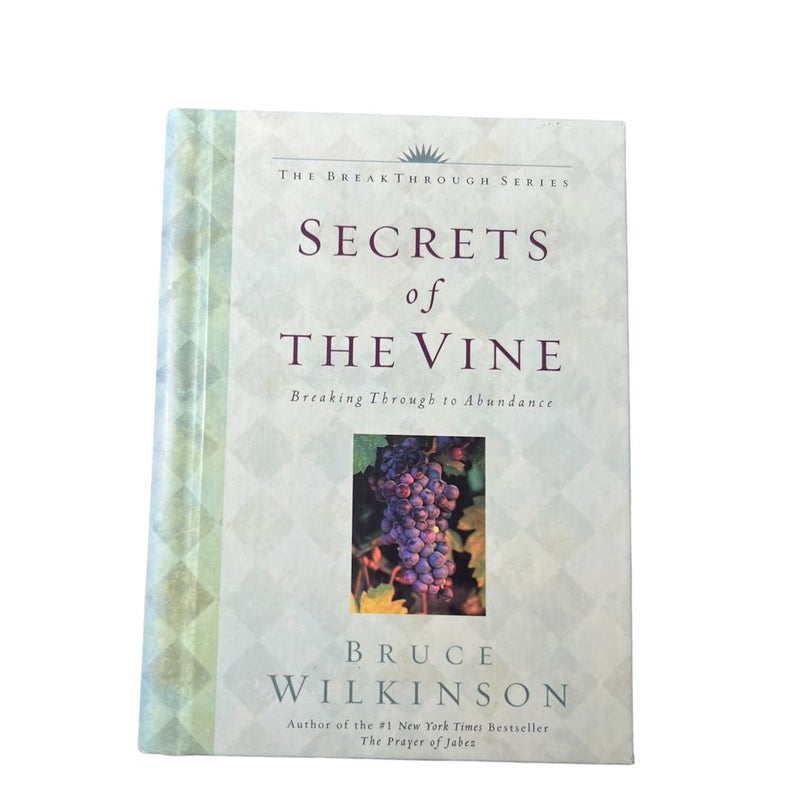 Secrets of the Vine & The Prayer of Jabez 
