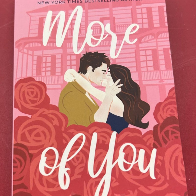 More of You