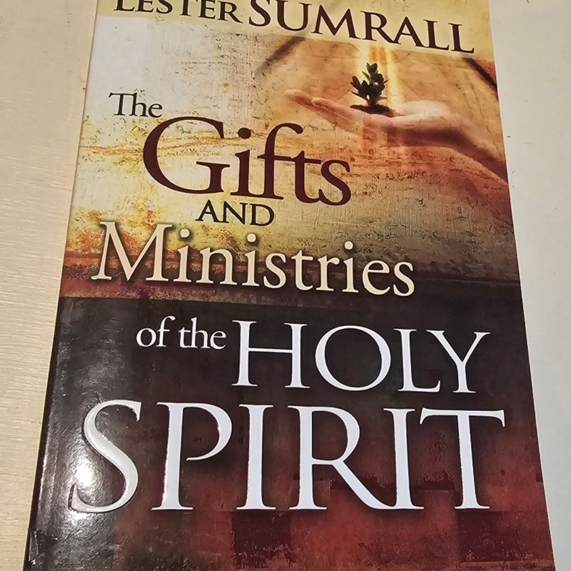 Gifts and Ministries of the Holy Spirit